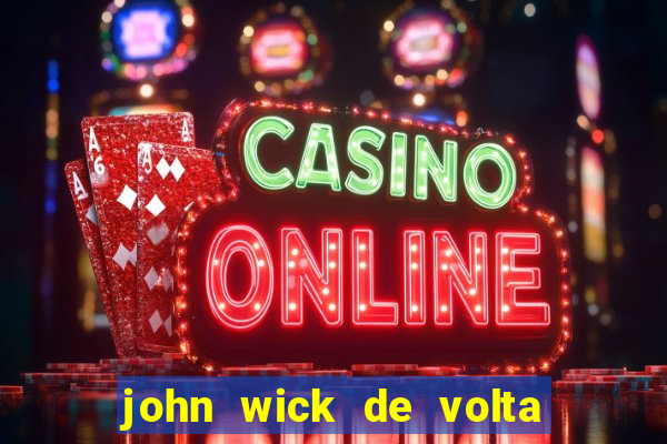 john wick de volta ao jogo download